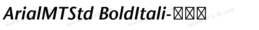 ArialMTStd BoldItali字体转换